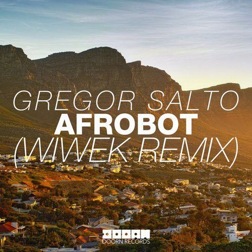 Afrobot (Wiwek Remix) Afrobot (Wiwek Remix)