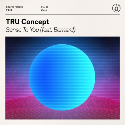 Sense To You (feat. Bernard) Sense To You (feat. Bernard)
